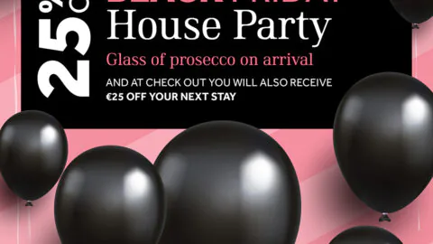 Black Friday house party promotion with 25% off, a glass of prosecco on arrival, and €25 off your next stay; black balloons on a pink striped background.